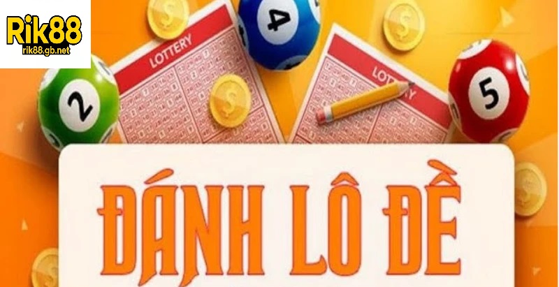 Cách Đặt Cược Để Chơi Lô Đề Rik88