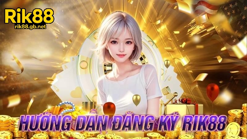Hướng Dẫn Tham Gia Rik88 - Đơn Giản và Nhanh Chóng